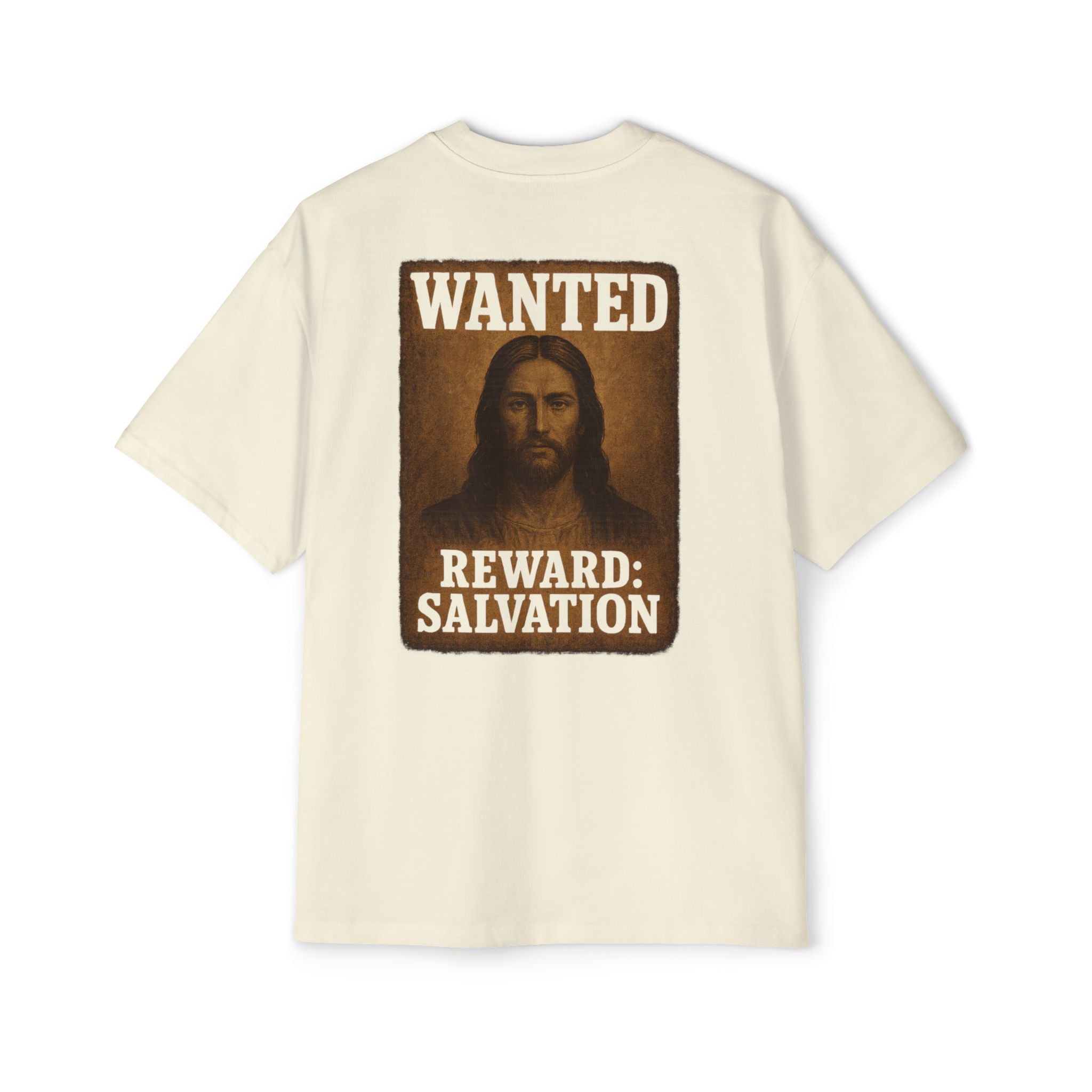 JESUS IS WANTED - OVERSIZED TEE