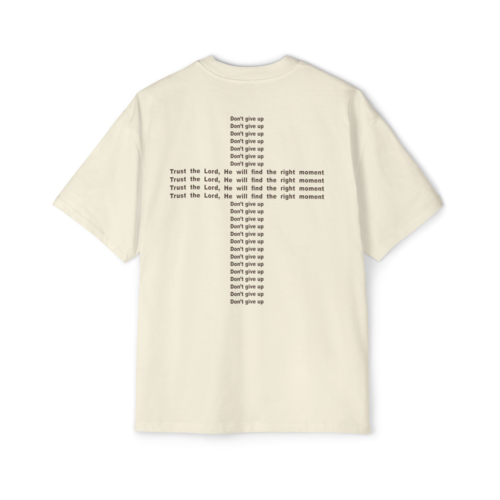 DON’T GIVE UP – OVERSIZED TEE