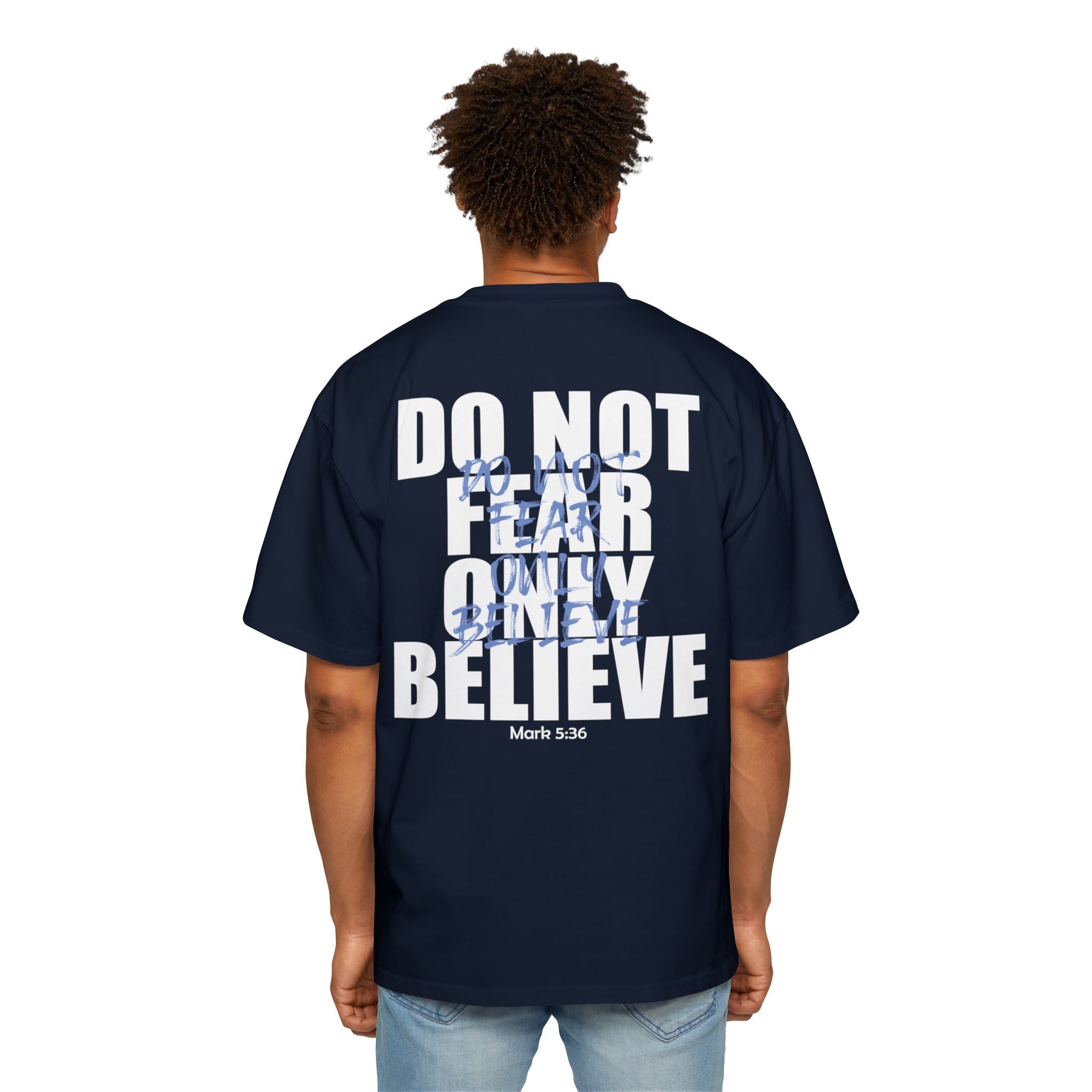 DO NOT FEAR – OVERSIZED TEE