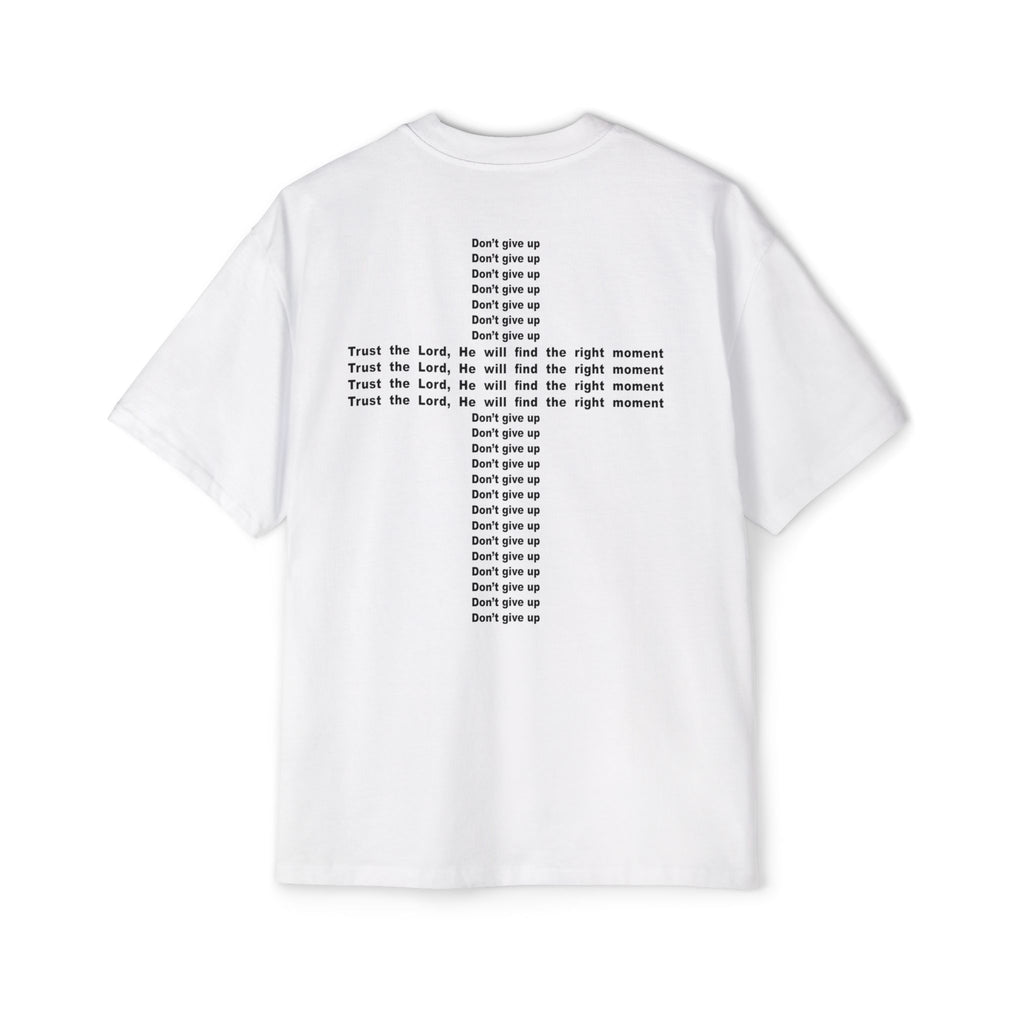 DON’T GIVE UP – OVERSIZED TEE