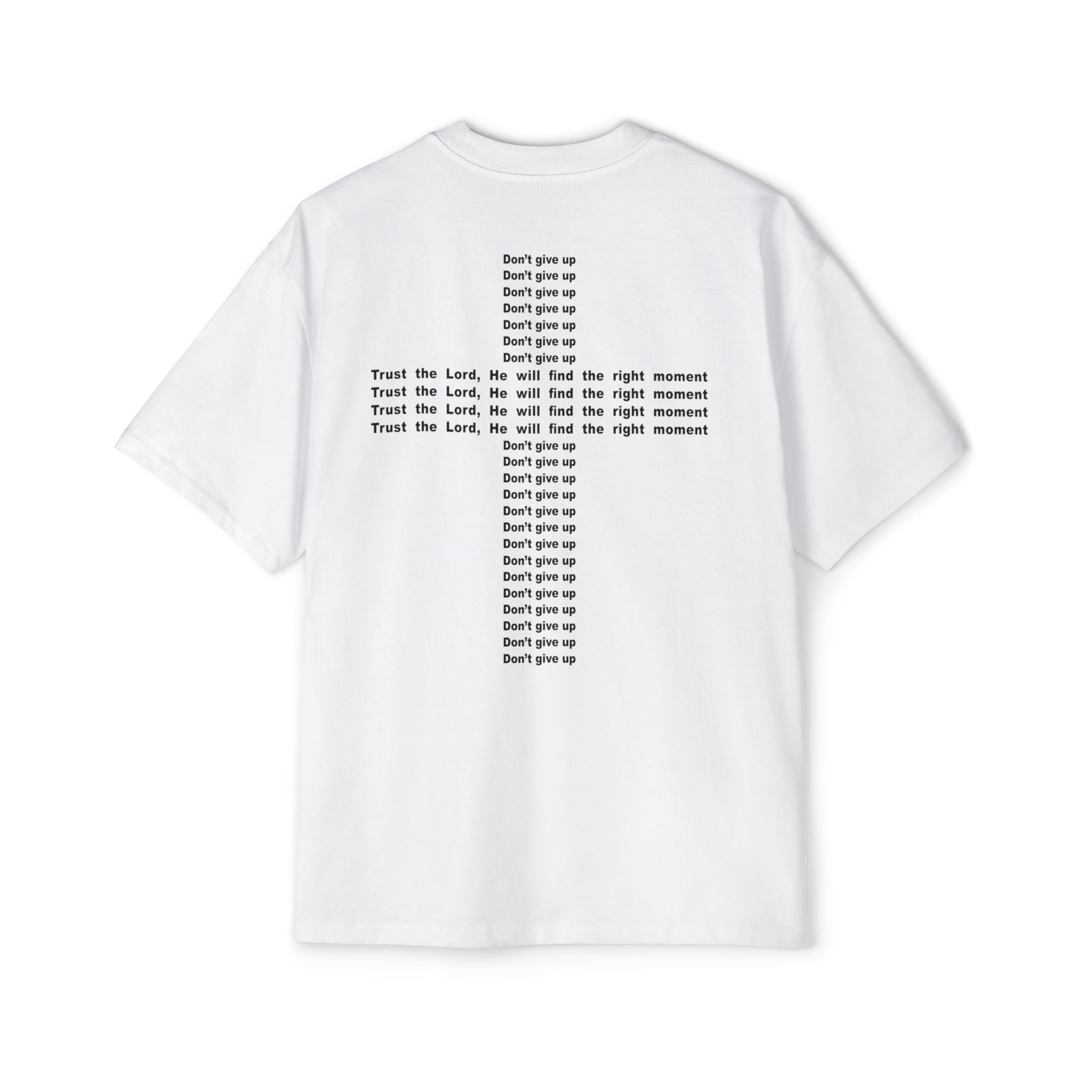 DON’T GIVE UP – OVERSIZED TEE