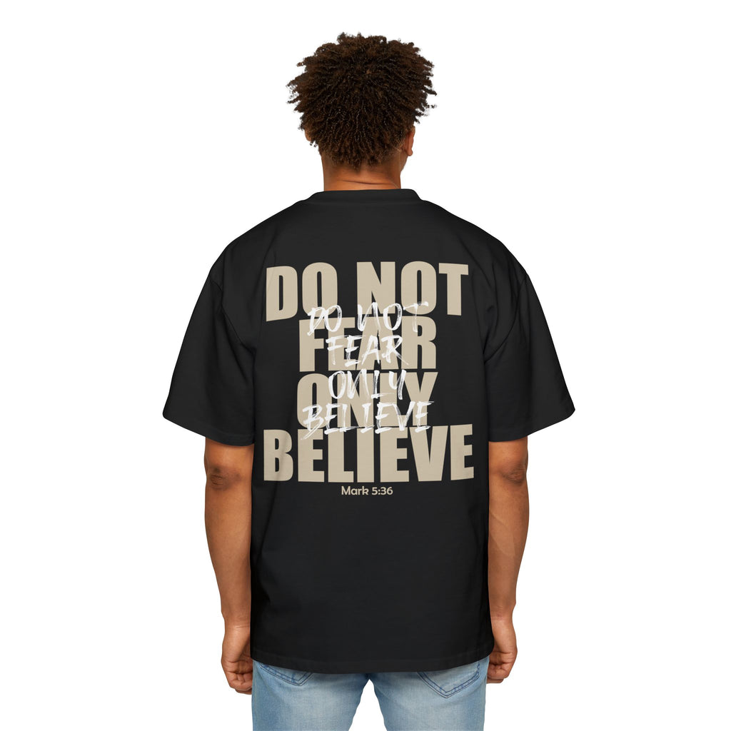 DO NOT FEAR – OVERSIZED TEE