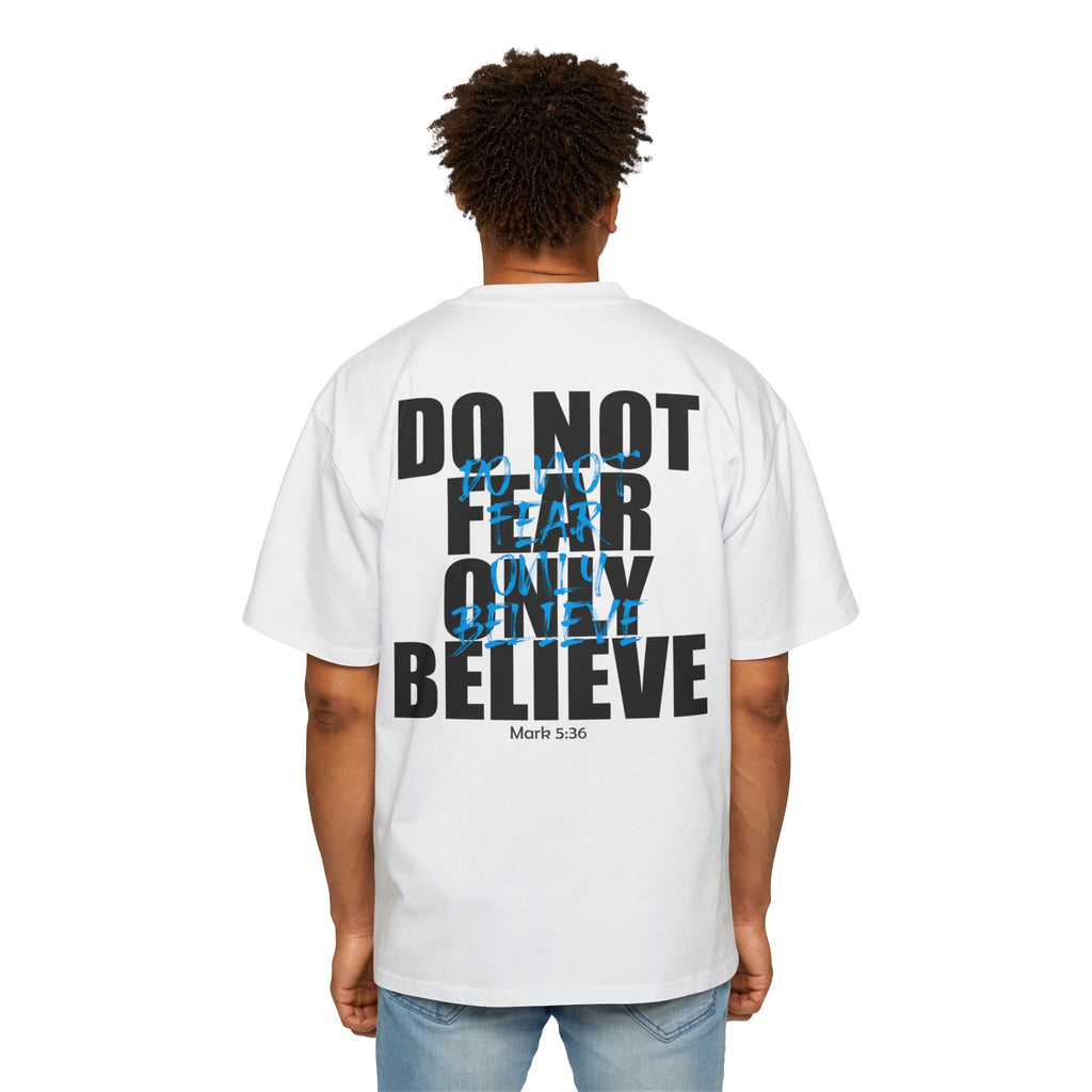 DO NOT FEAR – OVERSIZED TEE