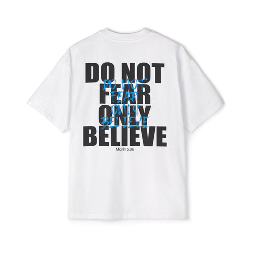 DO NOT FEAR – OVERSIZED TEE