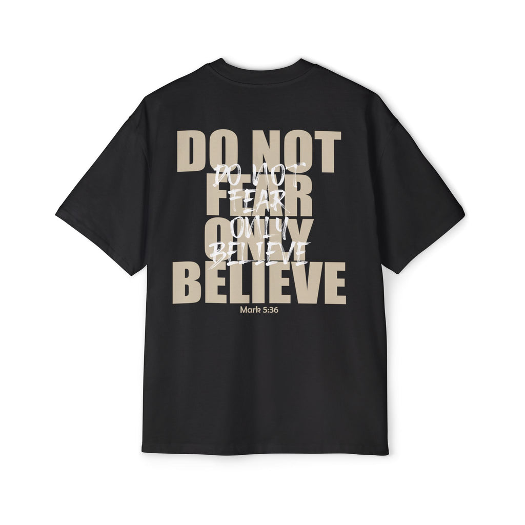DO NOT FEAR – OVERSIZED TEE