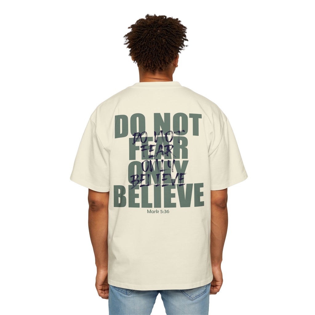DO NOT FEAR – OVERSIZED TEE