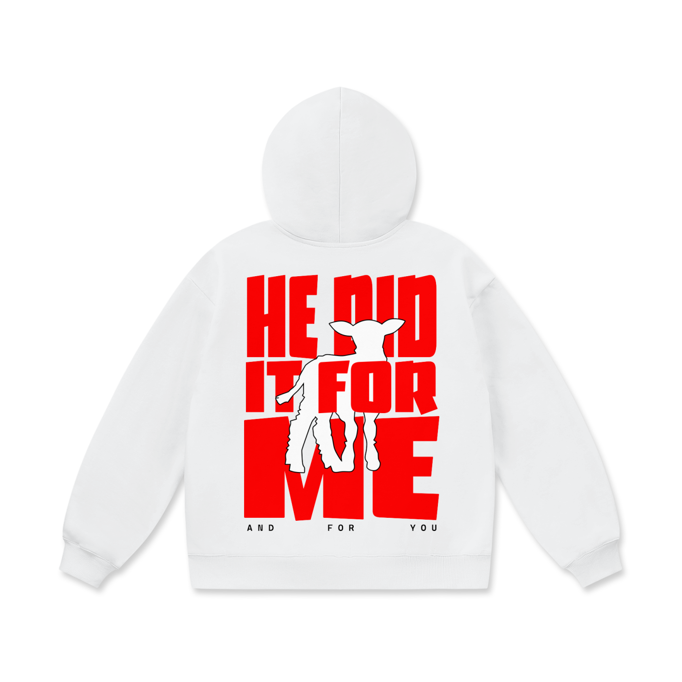He Did It For Me - White Oversized Hoodie