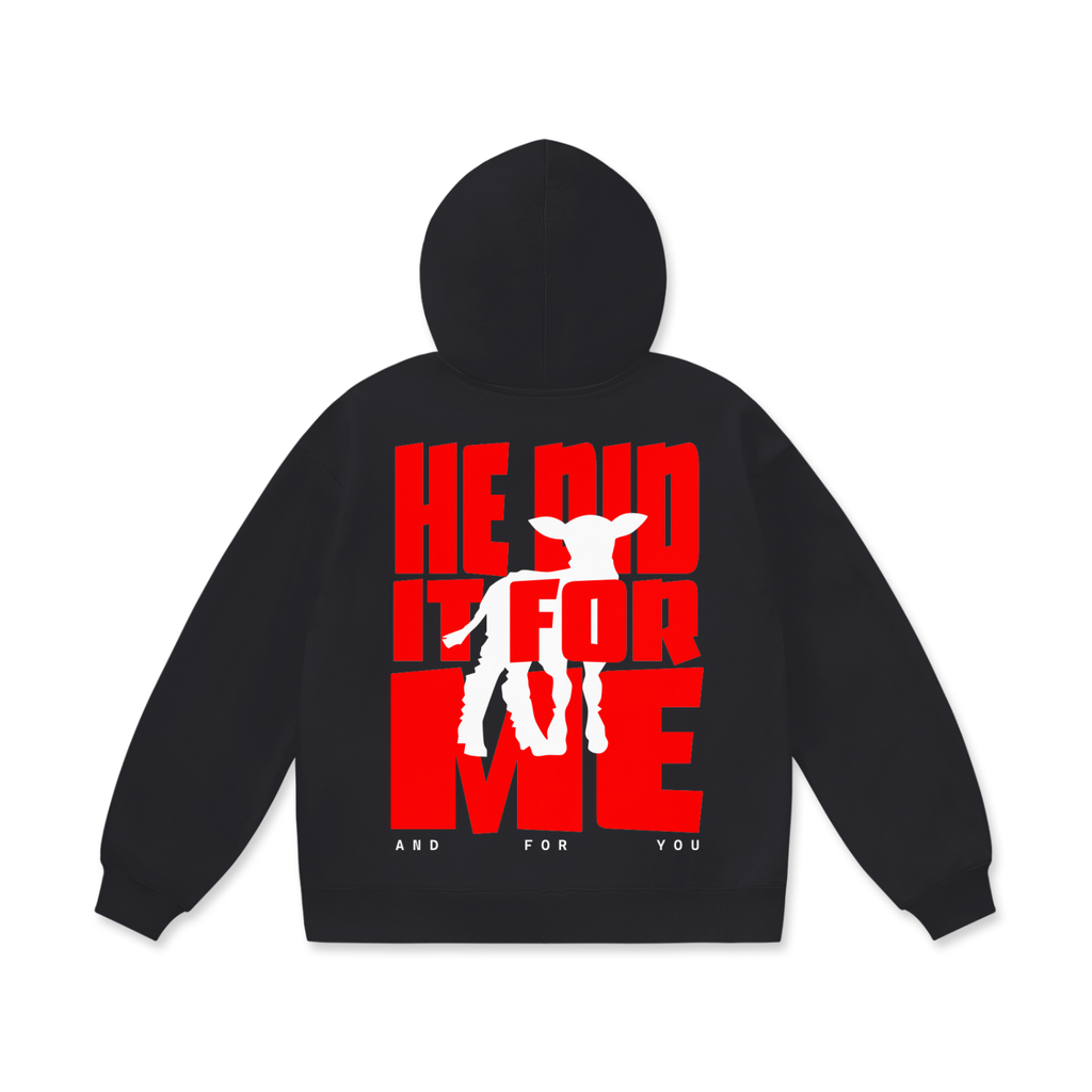 He Did It For Me - Black Oversized Hoodie